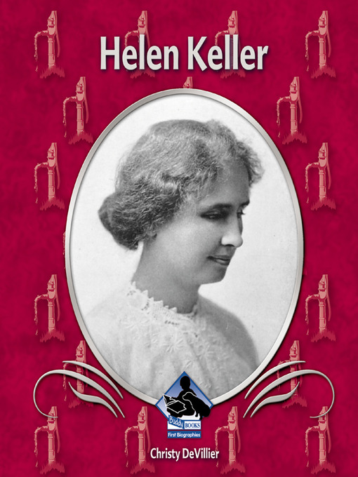 Title details for Helen Keller by Christy Devillier - Available